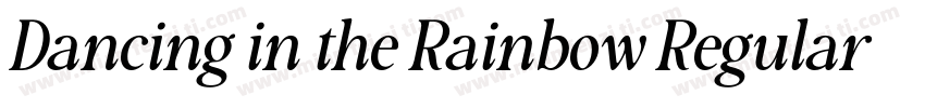Dancing in the Rainbow Regular字体转换